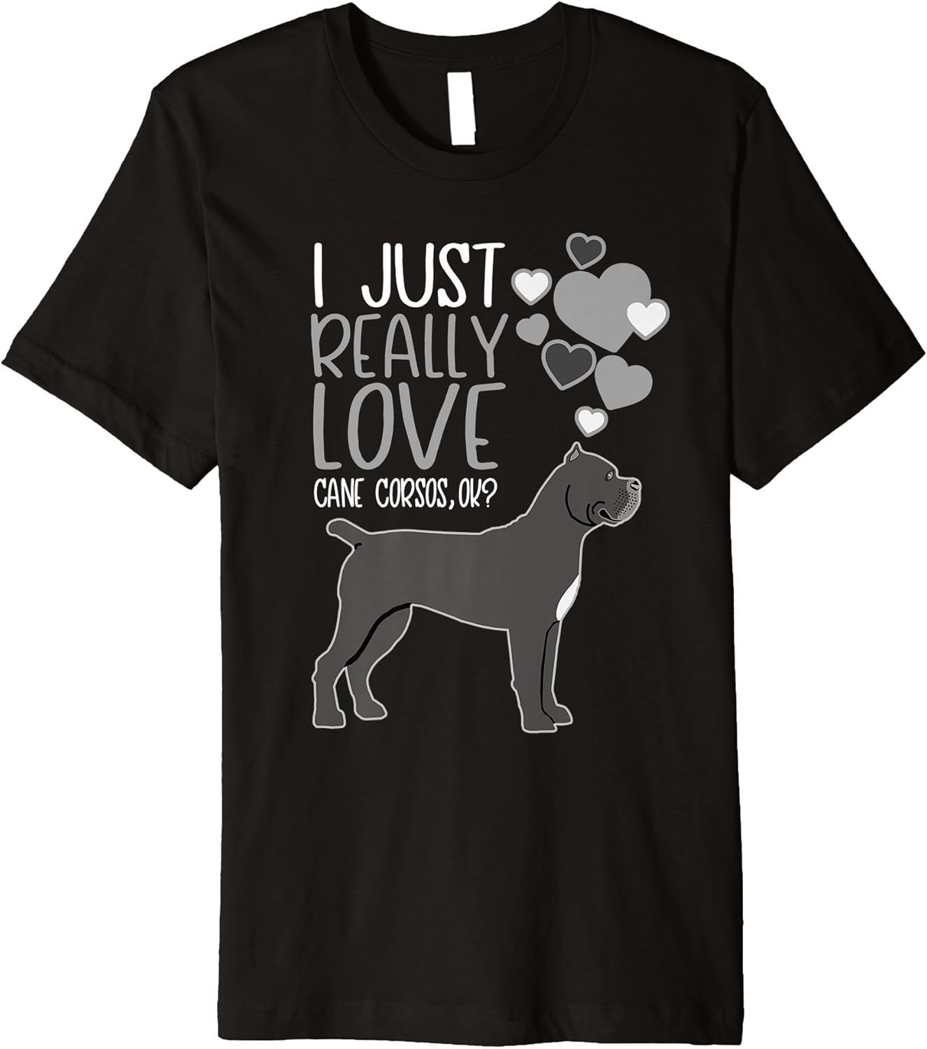 Cute Cane Corso Lover I Love Cane Corsos Premium TShirt